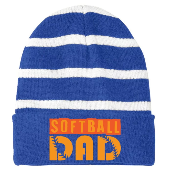 Cute Softball Dad Softball Fathers Softball Dads Gift Striped Beanie with Solid Band