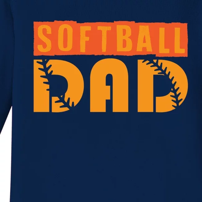 Cute Softball Dad Softball Fathers Softball Dads Gift Baby Long Sleeve Bodysuit