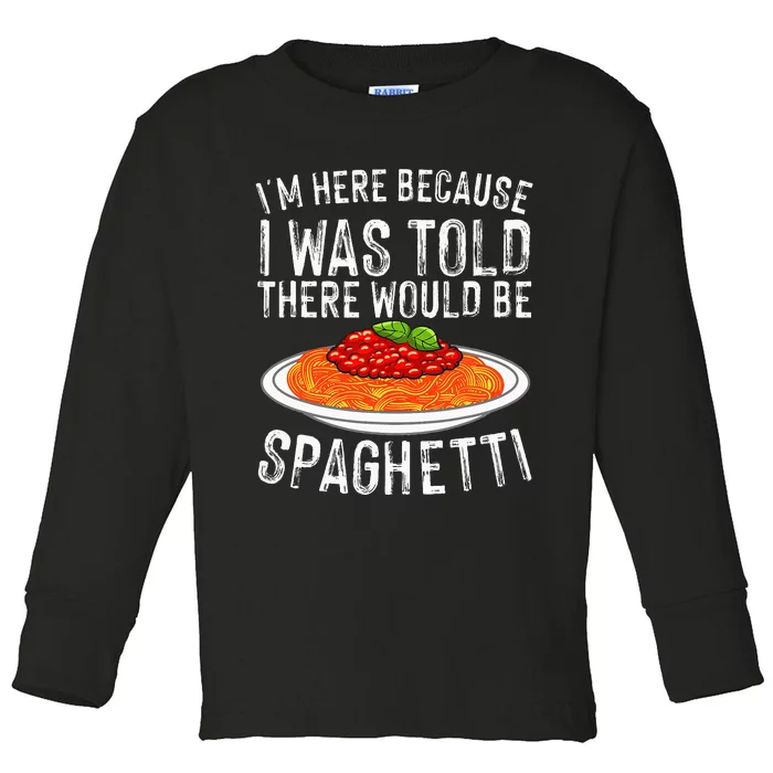 Cute Spaghetti Design For  Spaghetti Pasta Lovers Toddler Long Sleeve Shirt