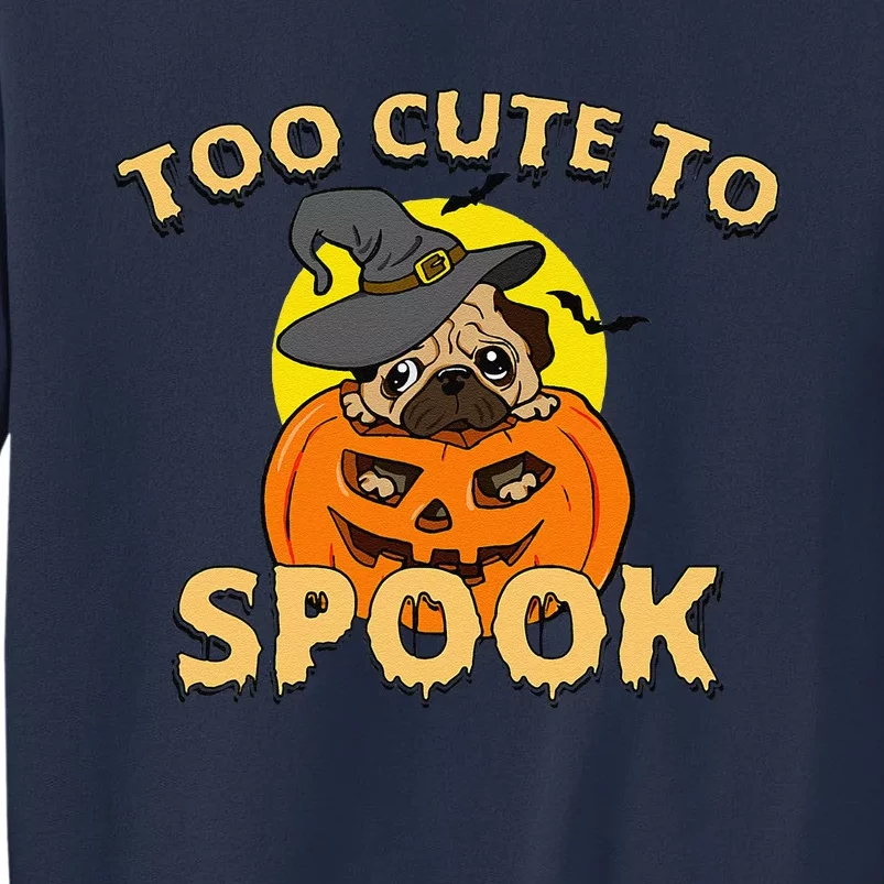 Cute Spooky Dog Pug Halloween Creepy Pumpkin Spook Sweatshirt