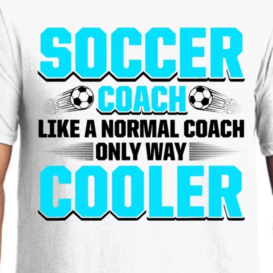 Coaching Soccer Dad Coach Soccer Coach Pajama Set