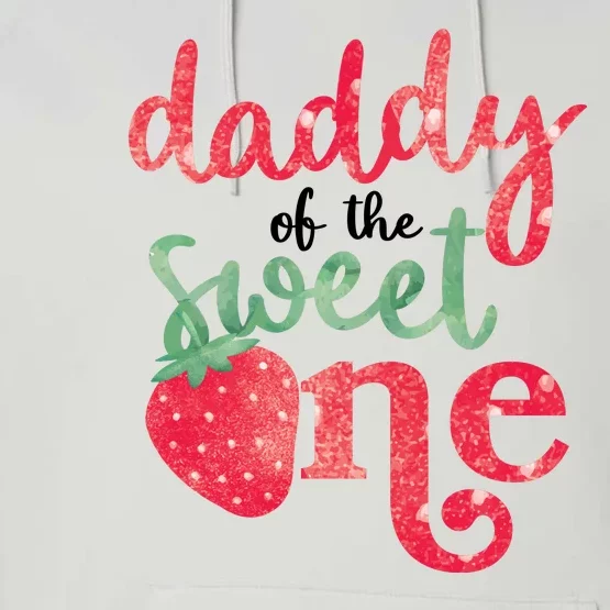 Cute Strawberry Daddy Of The Sweet One Performance Fleece Hoodie