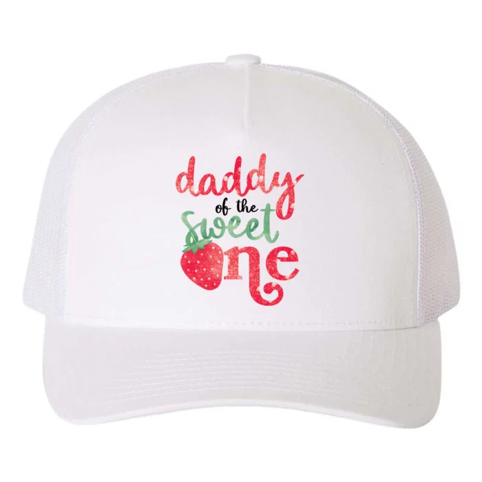 Cute Strawberry Daddy Of The Sweet One Yupoong Adult 5-Panel Trucker Hat