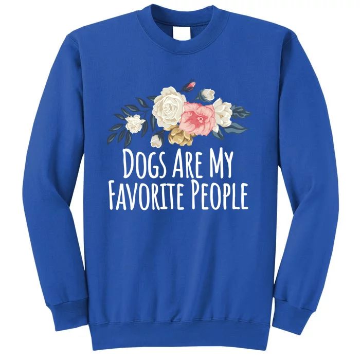 Colored Saying Dogs Are My Favorite People Gift Sweatshirt