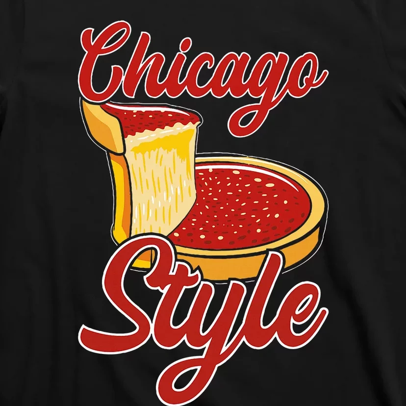 Chicago Style Deep Dish Pizza T-Shirt