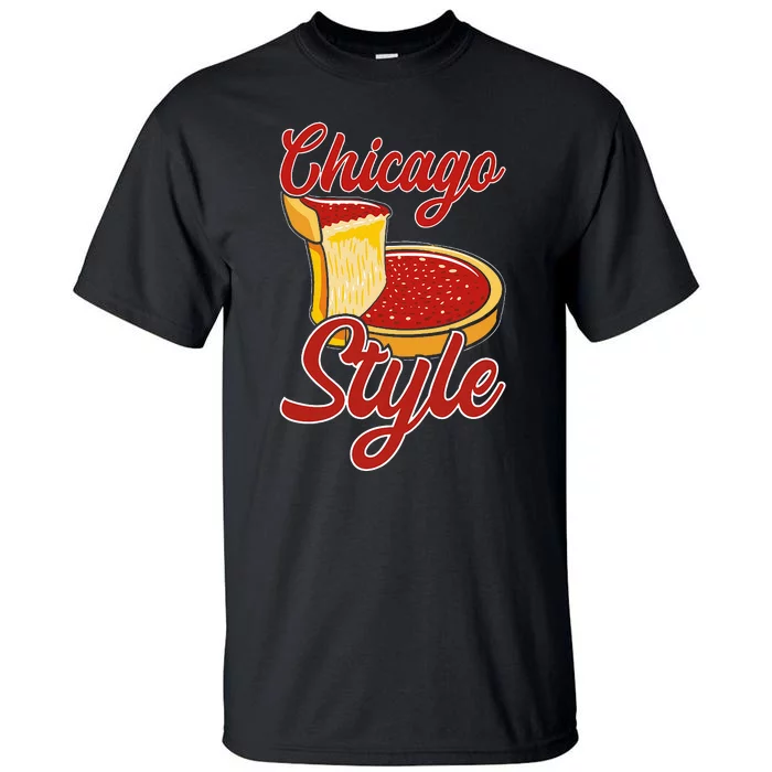 Chicago Style Deep Dish Pizza Tall T-Shirt