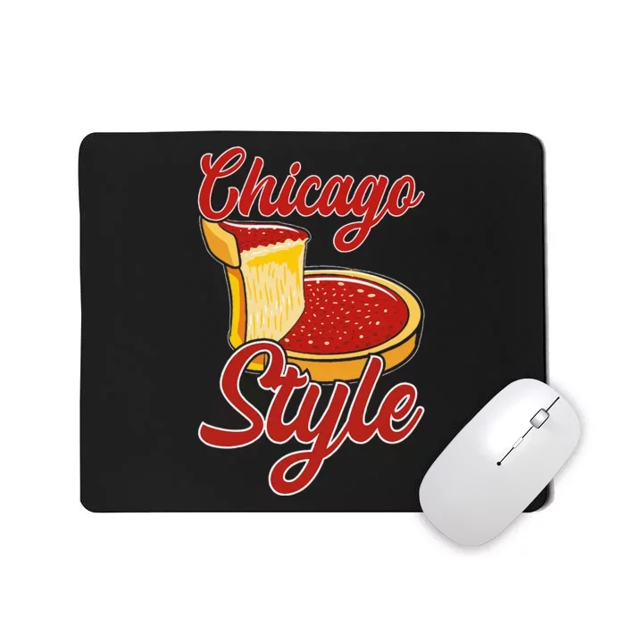 Chicago Style Deep Dish Pizza Mousepad