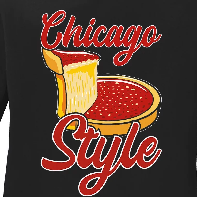 Chicago Style Deep Dish Pizza Ladies Long Sleeve Shirt