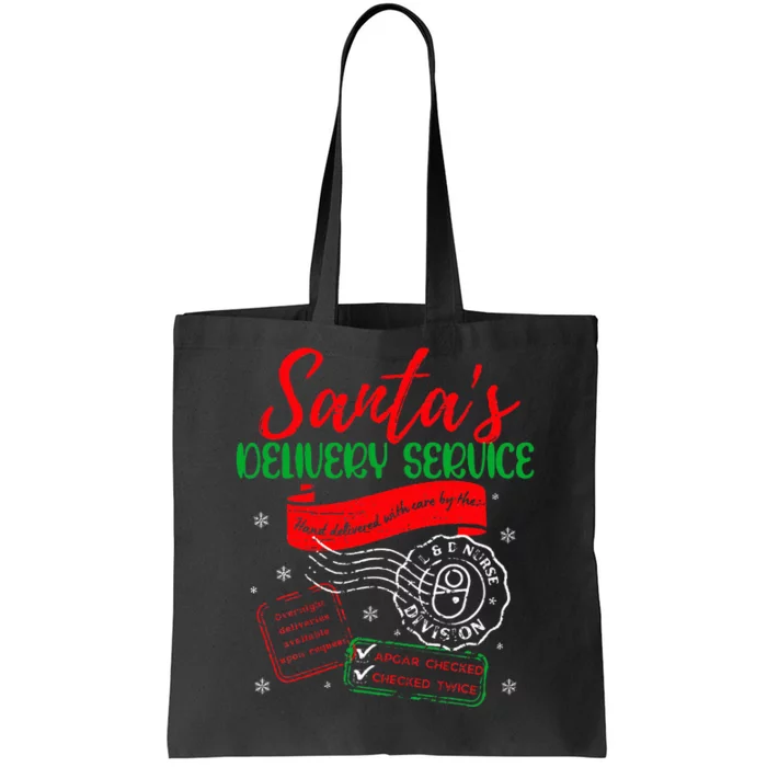 Christmas Santa's Delivery Service L&D Labor Delivery Nurse Tote Bag