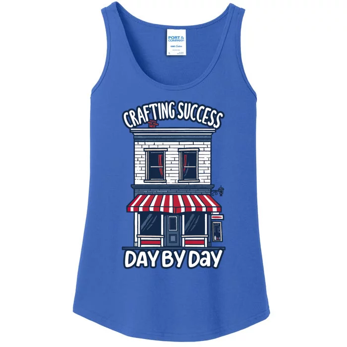 Crafting Success Day By Day Quote Work Small Business Owner Gift Ladies Essential Tank