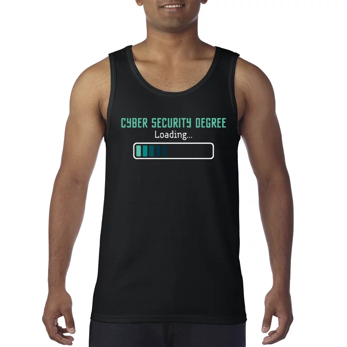 Cyber Security Degree Loading Computer Programmer Hacker Tank Top