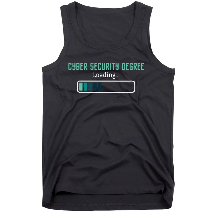 Cyber Security Degree Loading Computer Programmer Hacker Tank Top