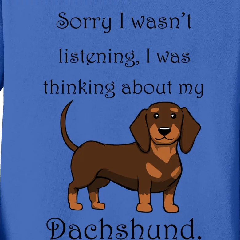 Cute Saying Dachshund Wiener Dog Gift Kids Long Sleeve Shirt