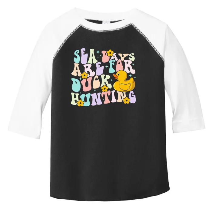 Cruising Sea Days Are For Duck Hunting Rubber Duck Cruise Toddler Fine Jersey T-Shirt