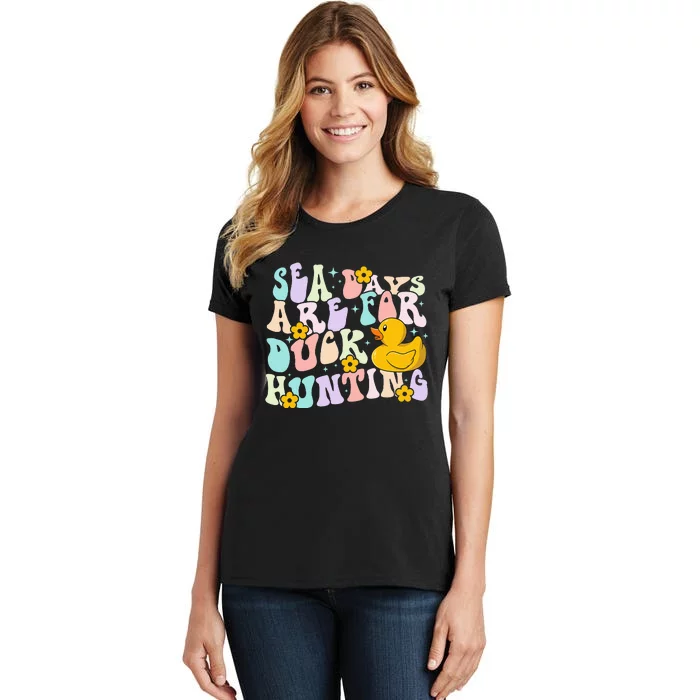 Cruising Sea Days Are For Duck Hunting Rubber Duck Cruise Women's T-Shirt