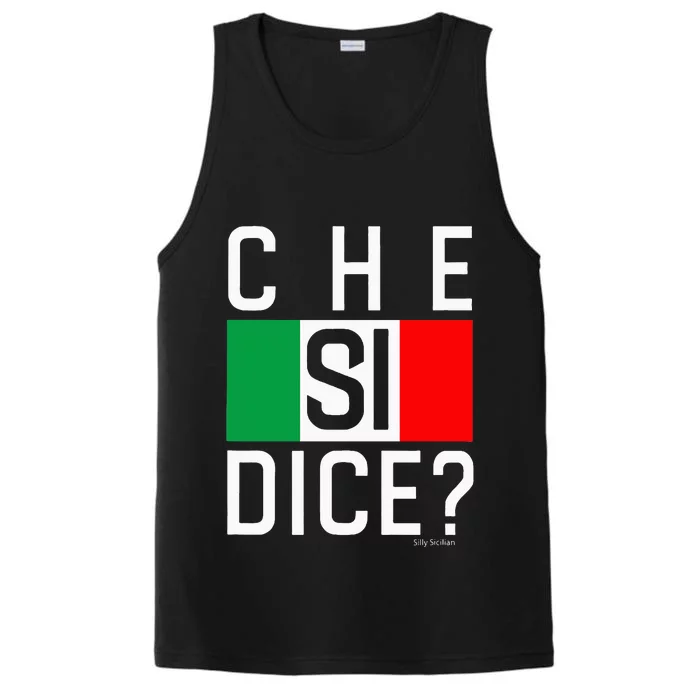 Che Si Dice Funny Italian Saying WhatS Up HowS It Going Performance Tank