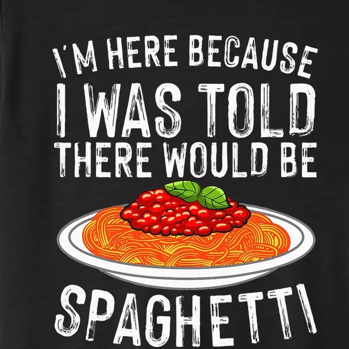 Cute Spaghetti Design For Men Women Spaghetti Pasta Lovers ChromaSoft Performance T-Shirt