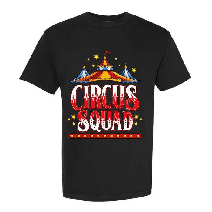 Circus Squad Event Carnival Staff Birthday Party Theme Show Garment-Dyed Heavyweight T-Shirt