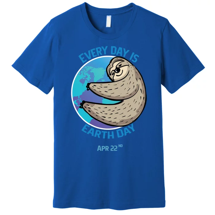 Cute Sloth Earth Day Everyday Is Earth Day Apr 22nd Gift Premium T-Shirt