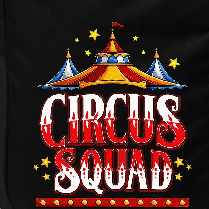 Circus Squad Event Carnival Staff Birthday Party Theme Show Impact Tech Backpack