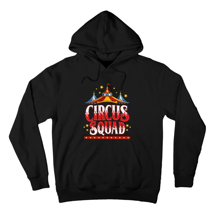 Circus Squad Event Carnival Staff Birthday Party Theme Show Hoodie