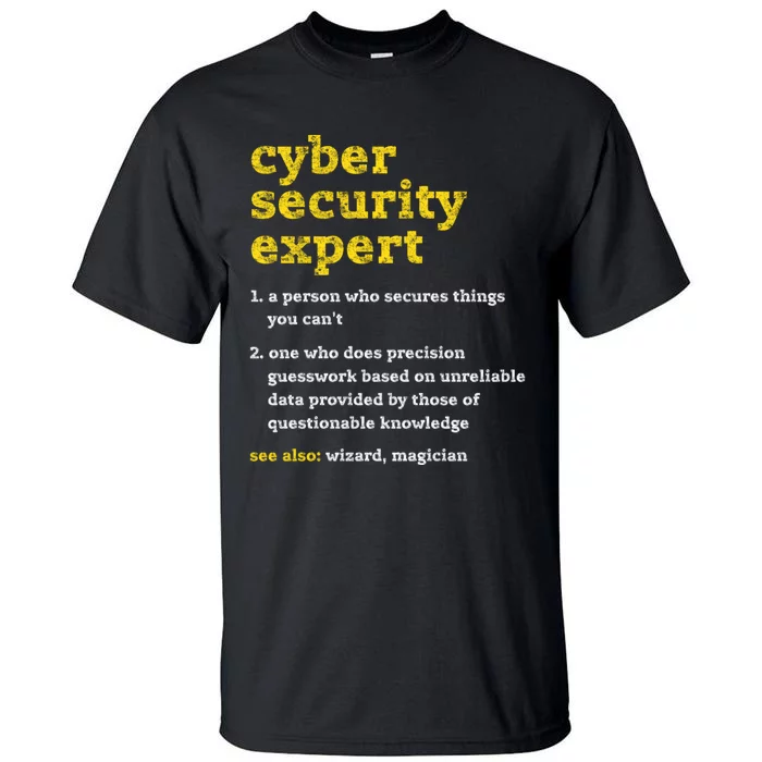 Cyber Security Expert Definition Distressed Computer Geek Gift Tall T-Shirt