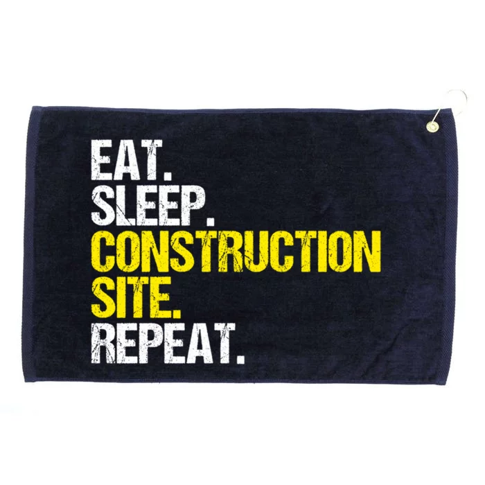 Construction Site Eat Sleep Construction Worker Gift Grommeted Golf Towel