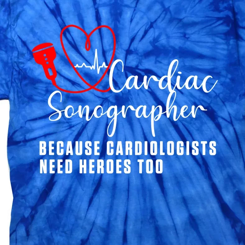 Cardiac Sonographer Echo Tech Learn Rdcs Gift Tie-Dye T-Shirt