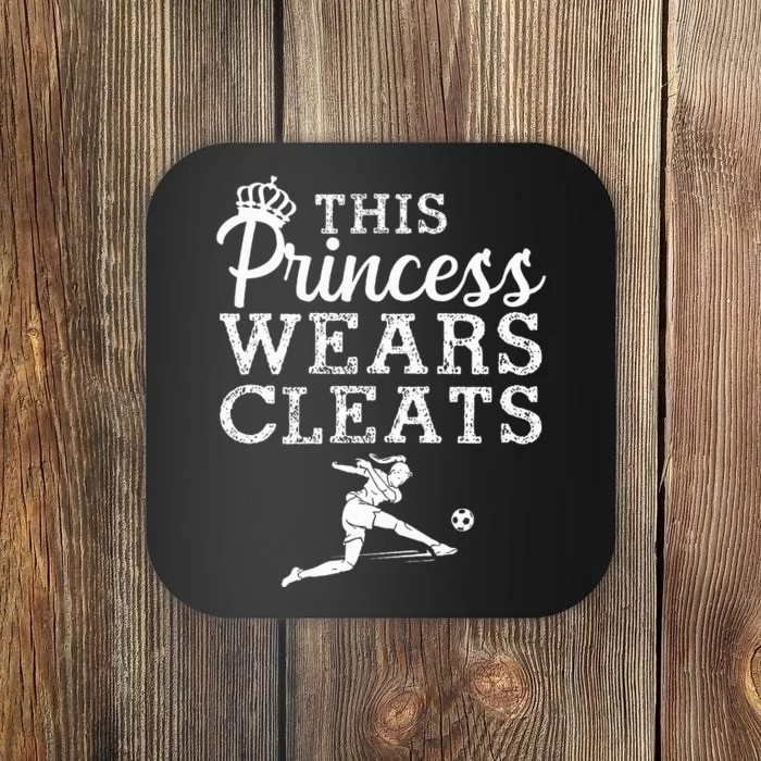 Cool Soccer For Women Princess Wears Cleats Football Coaster