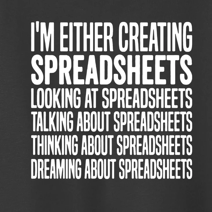 Creating Spreadsheet For That Office Worker Toddler T-Shirt