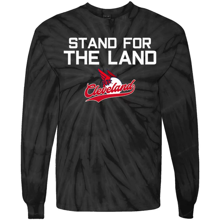 Cleveland Stand For The Land Tie-Dye Long Sleeve Shirt