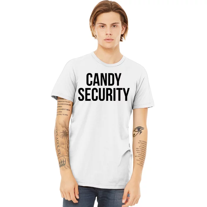 Candy Security Funny Halloween Costume For Parents Premium T-Shirt