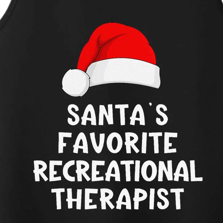 Christmas SantaS Favorite Recreational Therapist Funny Xmas Performance Tank