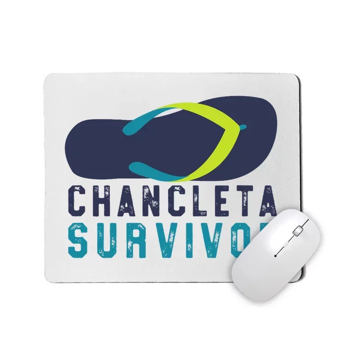 Chancleta Survivor Funny Flip Flop Gift Mousepad