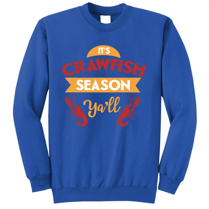 Crawfish Season Funnt Vintage Boil Party Southern Cooking Gift Tall Sweatshirt