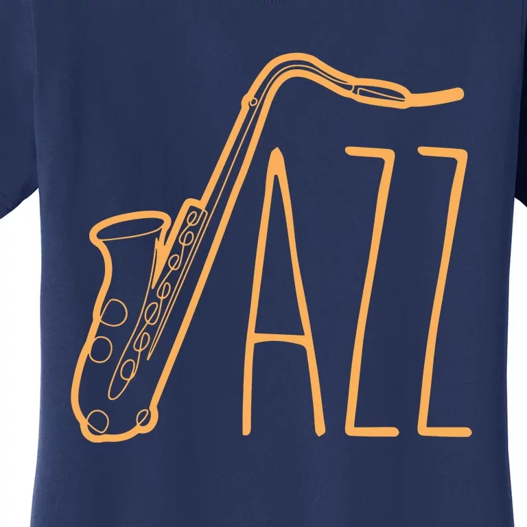 Cool Saxophone For Men Women Jazz Music Band Musician Player Women's T-Shirt