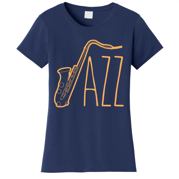 Cool Saxophone For Men Women Jazz Music Band Musician Player Women's T-Shirt