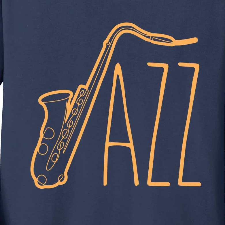 Cool Saxophone For Men Women Jazz Music Band Musician Player Kids Long Sleeve Shirt