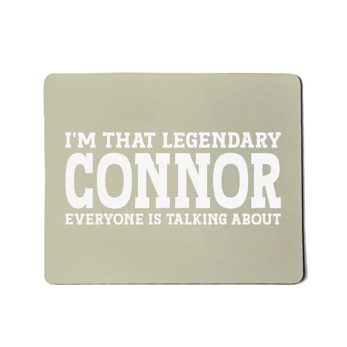 Connor Surname Funny Team Family Last Name Connor Mousepad