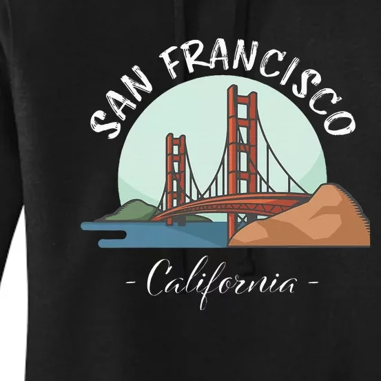 California San Francisco Gift Golden Gate Bridge Souvenir Women's Pullover Hoodie