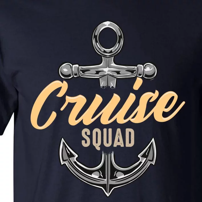 Cruise Squad Funny Cruising Ship Vacation Matching Cute Tall T-Shirt