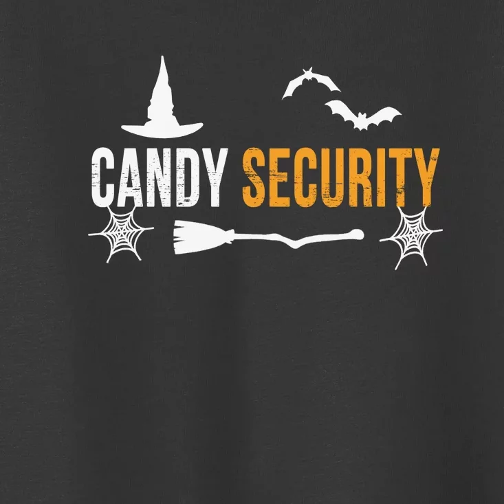 Candy Security | Funny Halloween 2024 Toddler T-Shirt