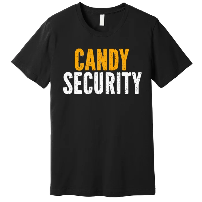 Candy Security Funny Halloween 2024 Parents Costume Premium T-Shirt