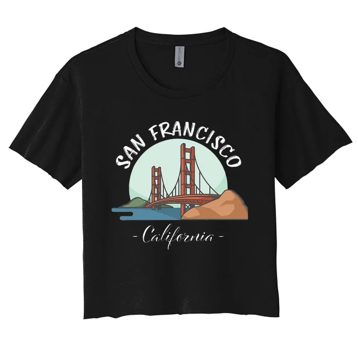 California San Francisco Gift Golden Gate Bridge Souvenir Women's Crop Top Tee