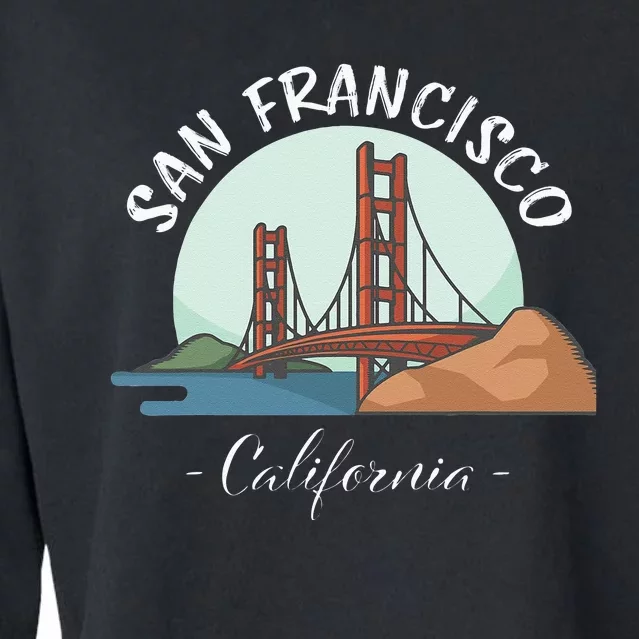 California San Francisco Gift Golden Gate Bridge Souvenir Cropped Pullover Crew