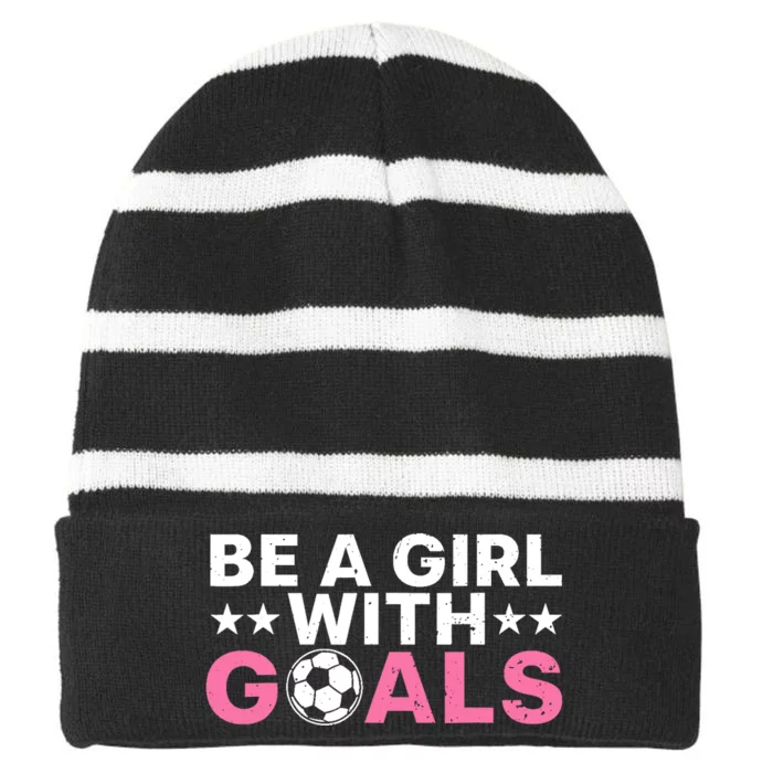 Cool Soccer For Wo Girl Football Soccer Lovers Sayings Striped Beanie with Solid Band