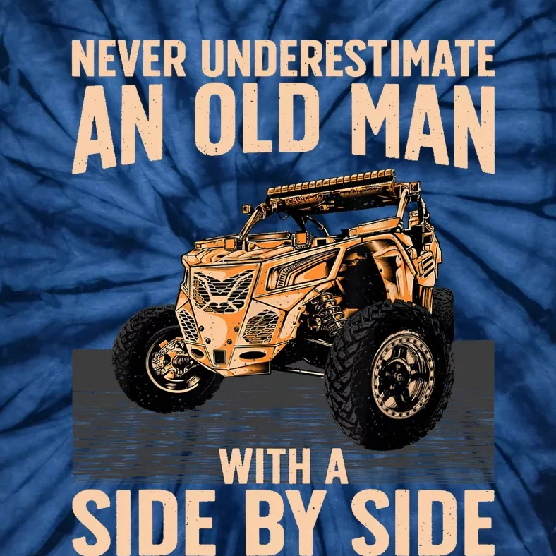 Cool SXS For Grandpa Dad Offroad UTV ATV SideBySide Tie-Dye T-Shirt