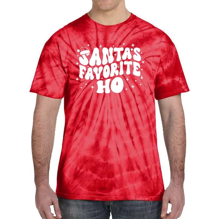 Christmas Santa Favorite Ho Funny Matching Holiday Season Tie-Dye T-Shirt