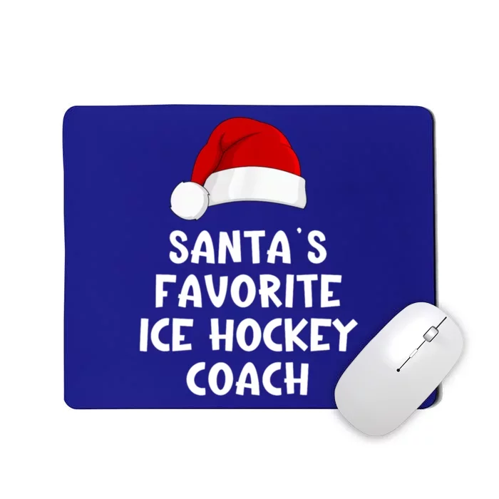 Christmas Santas Favorite Ice Hockey Coach Funny Xmas Pajama Mousepad