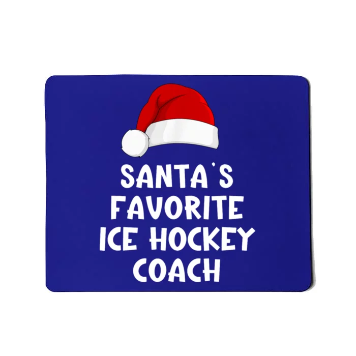 Christmas Santas Favorite Ice Hockey Coach Funny Xmas Pajama Mousepad